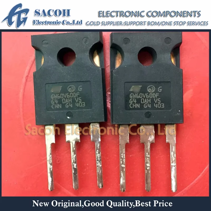 

SACOH New Mosfet transisto 5Pcs/Lot STGW60V60DF GW60V60DF OR STGW60H65DFB GW60H65DFB TO-247
