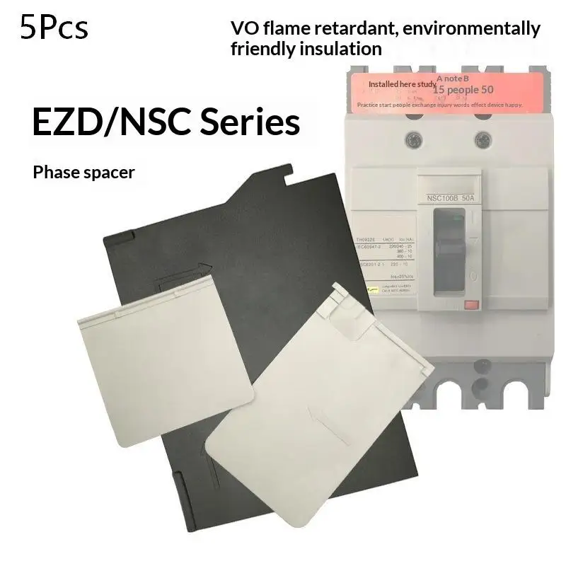 5Pcs EZD NSC Series Circuit Breaker Phase Spacer V0 Flame Retardant Insulation Barrier EZD(NSC)60/100 EZD160/250 EZD(NSC)400/630