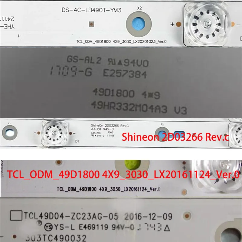 Kits TV's Illumination Bars 4C-LB490T-YM3 YM6 ZC1 HR2 YHC YHF YHD Backlight Strip 49D1800 4*9 49HR332M04A3 V2 V3 Array Planks