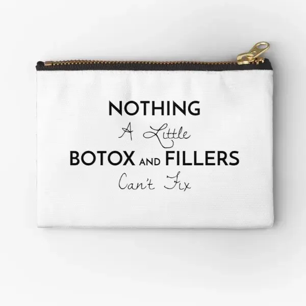 Nothing A Little Botox And Fillers Ca Not  Zipper Pouches Packaging Money Wallet Pocket Small Storage Key Cosmetic Women Bag