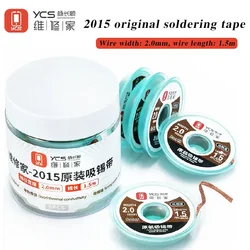 YCS 2mm 2015 Desoldering Braid Solder Remover Wick BGA Soldering Wire Tin Lead Cord Flux Absorption Line Braid Tape 1.5M tools