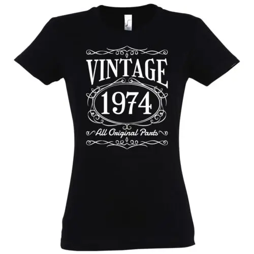 Damen T-Shirt 50. Geburtstag Vintage 1974 Lustig Spruch Logo Print Frauen Fun