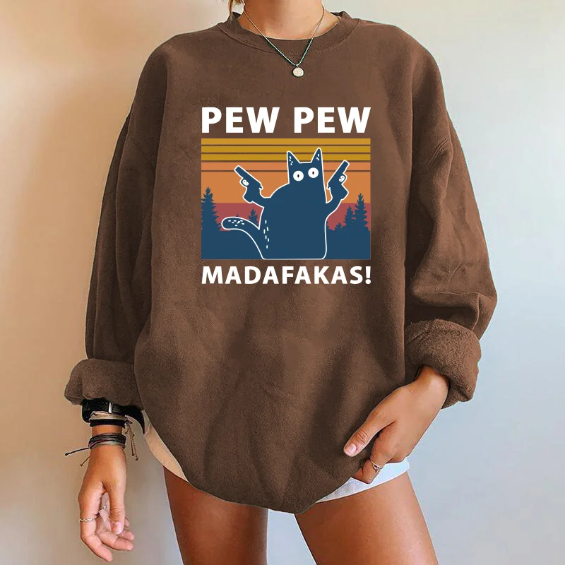 Seeyoushy Pew Pew Madafakas Cat Funny Women Designer Sweatshirt LongSleeve Drop Shoulders Sweatshirt Streetwear Moletom Feminino