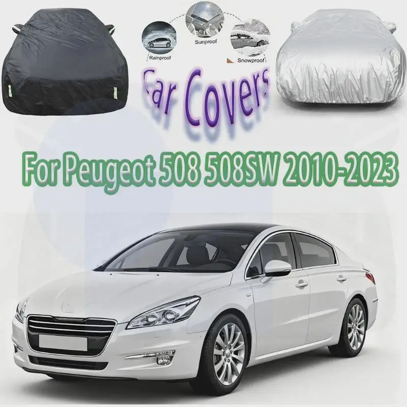 

For Outdoor Protection Waterproof Dustproof Full for Peugeot 508 508SW 2010-2023 Car Covers