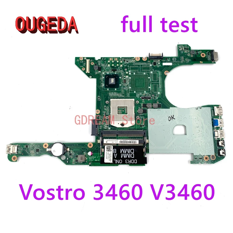 OUGEDA CN-0JK5GY 0JK5GY JK5GY DA0V08MB6D4 DA0V08MB6D1 For dell Vostro 3460 V3460 P33G Laptop Motherboard SLJ8C DDR3 Fully Tested