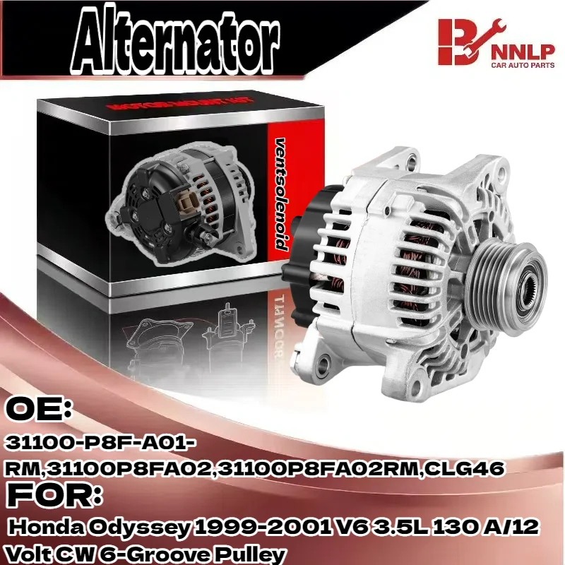 

Alternator for Honda Odyssey 1999-2001 V6 3.5L 130 A/12 Volt CW 6-Groove Pulley 31100-P8F-A01-RM,31100P8FA02,31100P8FA02RM,CLG46