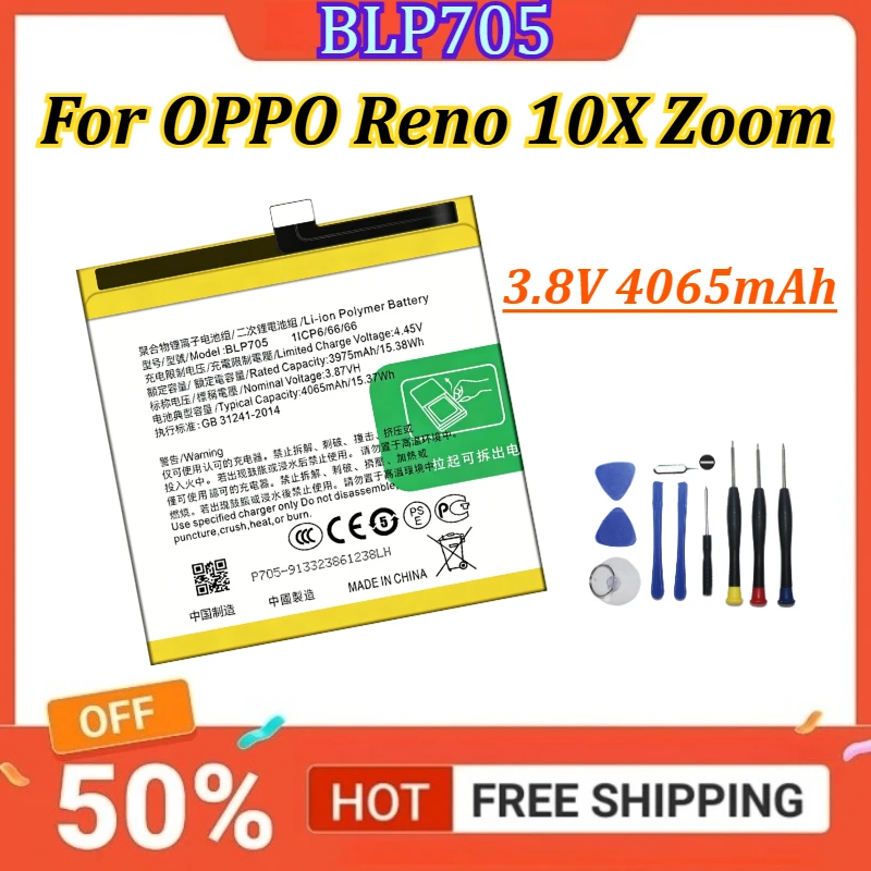 

New 3.8V 4065mAh BLP705 Replacement Mobile Phone Battery For OPPO Reno 10X Zoom Batteries +Tools