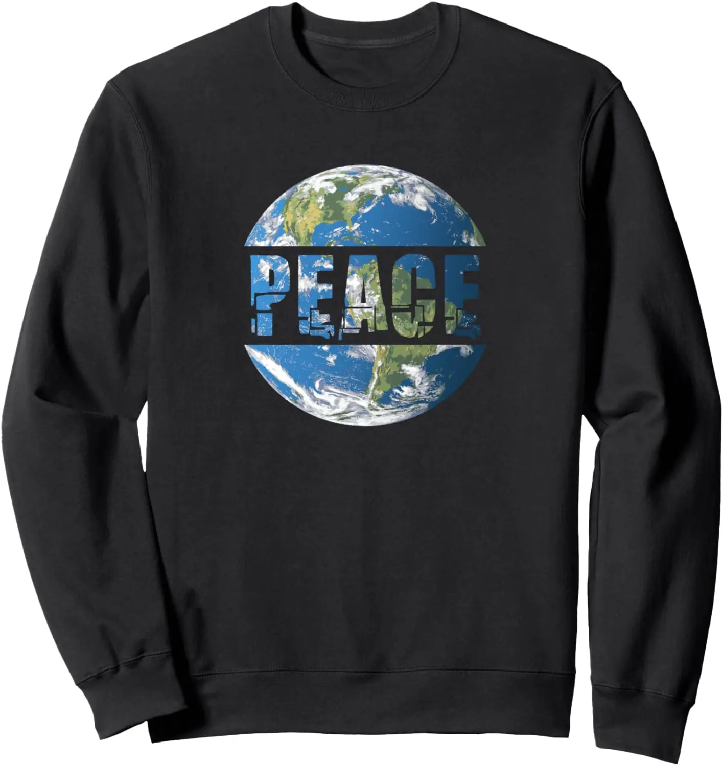 Earth Peace Save Our Planet for Men Women Kids Teens Sweatshirt