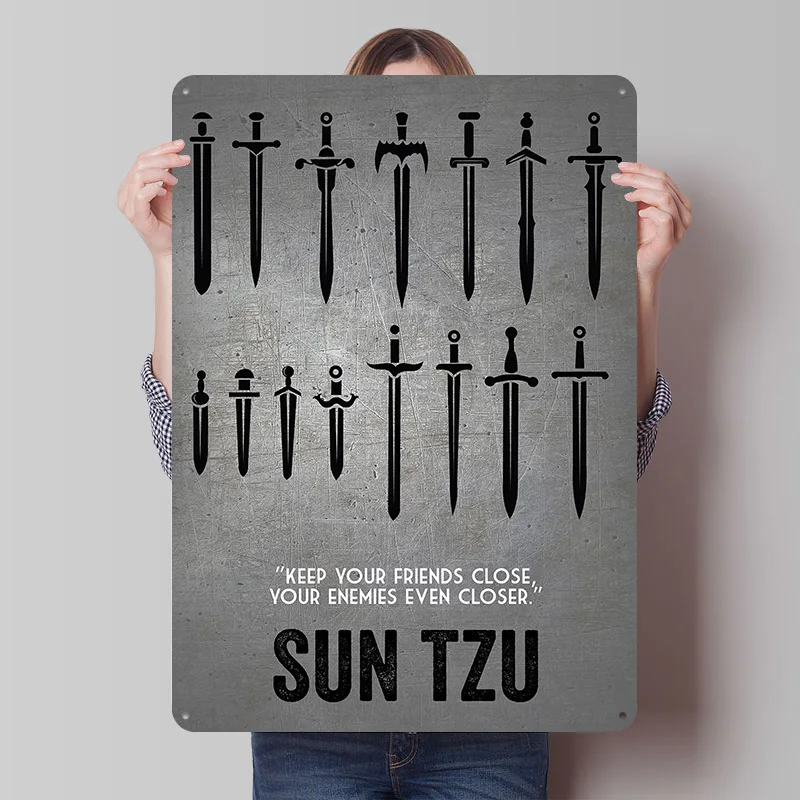 SUN TZU Keep Friends Close Printing Poster Customized Retro Wall Art Vintage Metal Signs for Room Bedroom Decoration Garage Home
