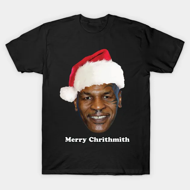 Funny Mike Tyson Merry Christmas T Shirt. High Quality Cotton, Large Sizes, Breathable Top, Loose Casual T-shirt S-3XL