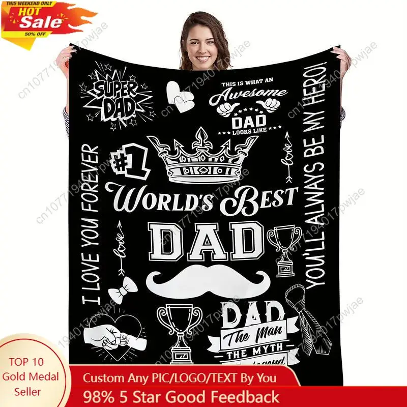 

With Crown Trophy Design Comfortable Flannel Dad Blanket Gift Father's Day from Daughter Or Son Soft Polyester Custom Blankets