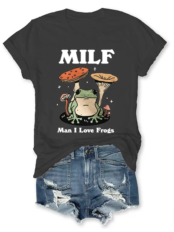 Milf Man I Love Frogs Slogan Women T-shirt Vintage Fashion Mushroom Frog Print Female Shirt 2024 Fallow Outdoors Farm Girl Tee