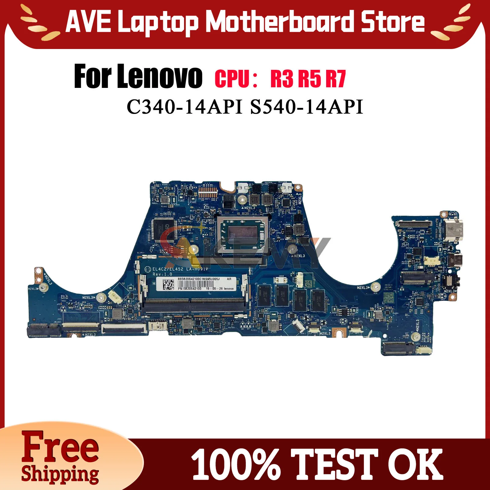 

LA-H091P For Lenovo Ideapad C340-14API FLEX-14API Laptop Motherboard with R3 R5 R7 CPU 4GB RAM 100% Fully Tested