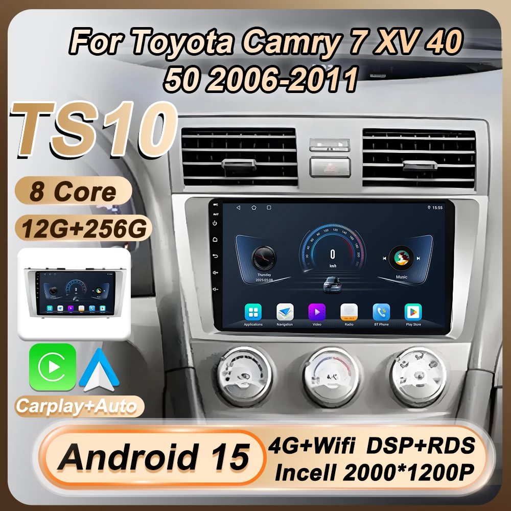 

Carplay 2 Din For Toyota Camry 7 XV 40 50 2006-2011 Android 15 Car Radio Multimedia Video Player Stereo Navigation GPS 8 Core BT