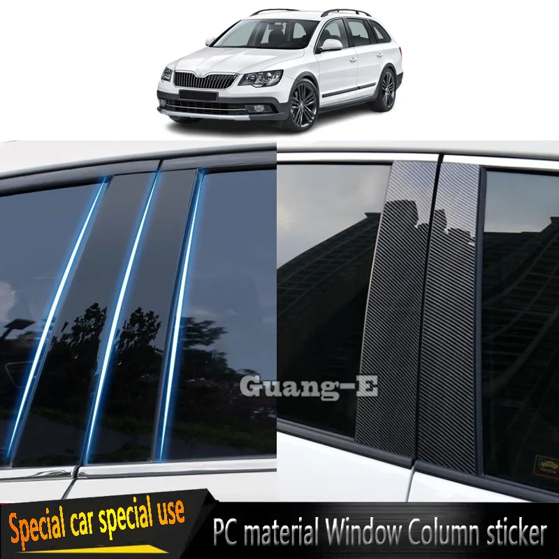 Car Center PC Material Pillar Post Cover For Skoda Superb Sedan Wagon 2009 2010 2011 2012 2013-2015 Stickers Accessories 6PCS