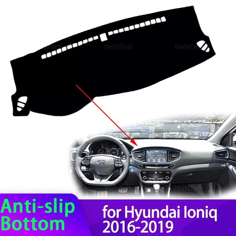 

Для Hyundai Ioniq Electric EV Hybrid PHEV 2016-2019 крышка приборной панели автомобиля, избегайте световой коврика, коврик для приборной панели, чехол, ковры