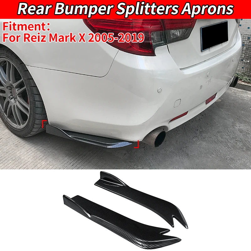 

For Car Reiz Mark X 2005 2010 2013 2019 Rear Bumper Splitters Aprons Trunk Lip Spoiler Wing Diffuser Wrap Angle Protector