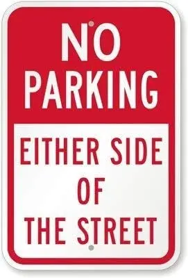 Warning Sign No Parking Either Side of The Street Sign Road Sign Business Sign es Tin Metal Tin Sign