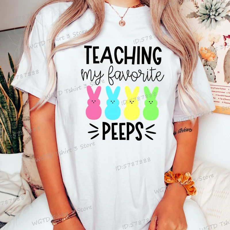 Teaching My Favorite Peeps Shirt Women Easter Bunny Teacher Cute Short Sleeve T-shirt Happy Easter Teacher Matching Tops Tees