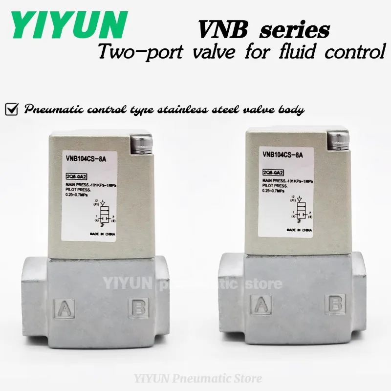 

VNB104AS-8A/104BS-8A/104CS-8A/103AS-8A/103BS-8A/103CS-8A,YIYUN,Pneumatic components,Fluid control two-way valve,VNB series