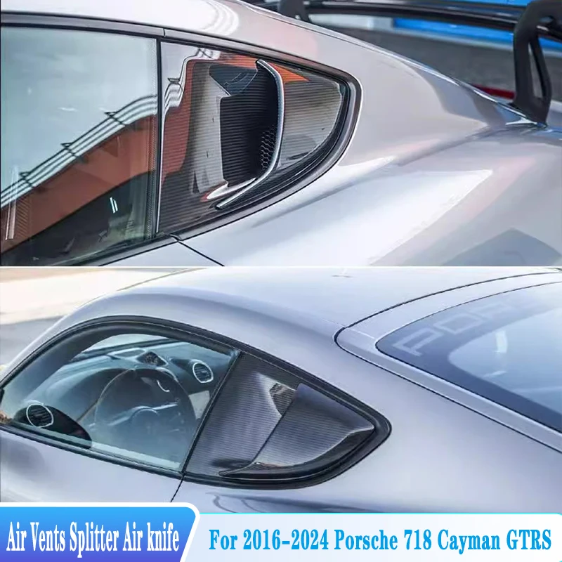 

For Porsche 718 Cayman GTRS Style Bodykit 2016--2024 Real Carbon Fiber Rear Side Car window Air Vents Splitter Air knife Spoiler