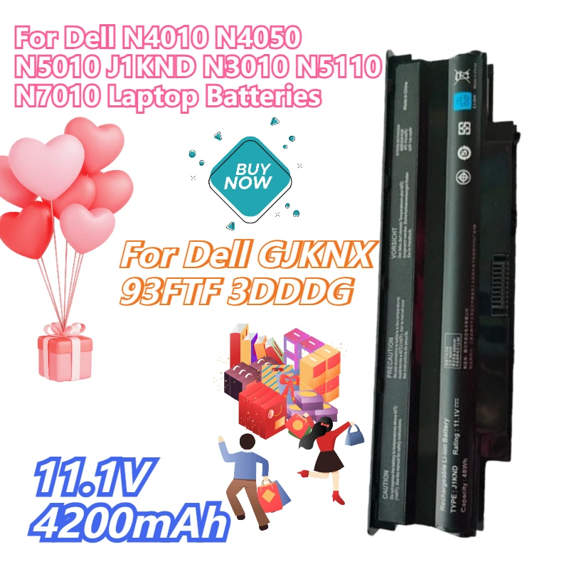 

NEW 11.1V 4200mAh Suitable for Dell N4010 N4050 N5010 J1KND N3010 N5110 N7010 Laptop Batteries