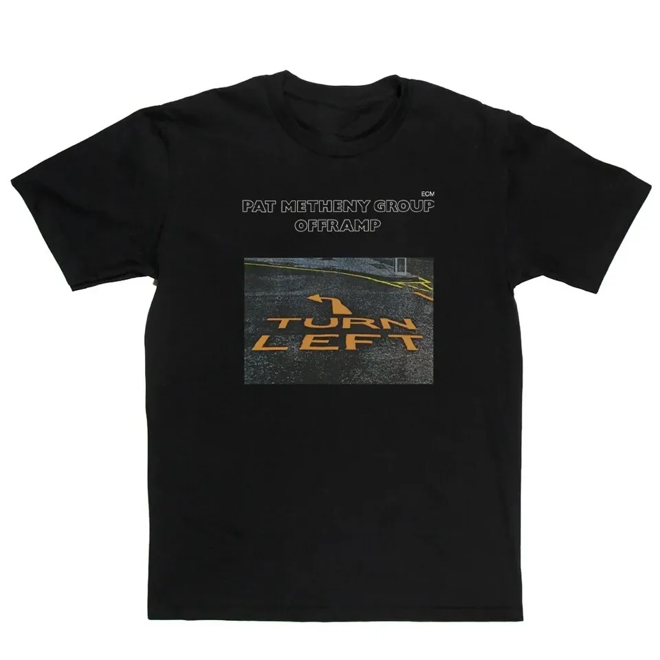 Turn Left Pat Metheny Group Tour Concert Shirt Black Unisex S-2345XL