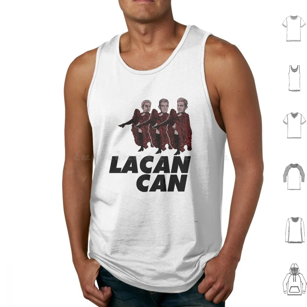 Lacan-Can Tank Tops Vest Sleeveless Lacan Can Can Dancing Jacques Lacan French Psychoanalysis Philosophy Mirror Phase Triadic