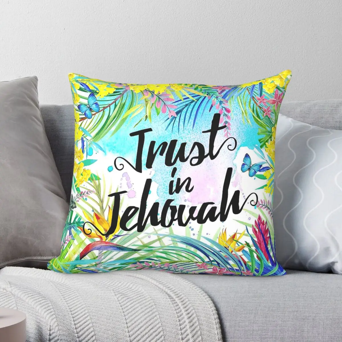 Trust In Jehovah Butterflies Flowers Pillowcase Polyester Linen Velvet Pattern Zip Decorative Throw Pillow Case Home Cover 18