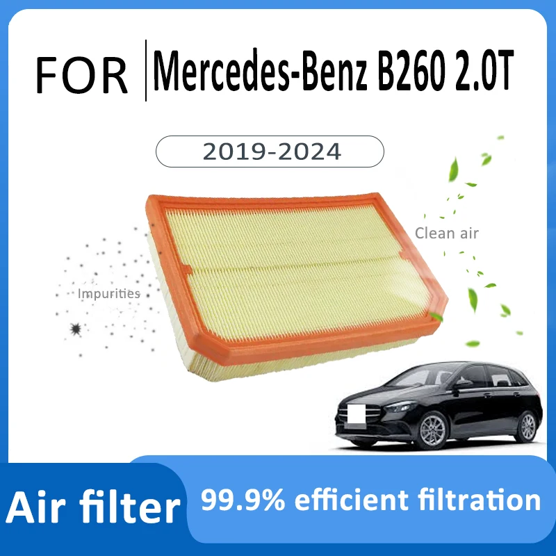 

For Mercedes Benz B Class B260 2.0T 2019~2024 A2600940300 Air Filter Car High Flow Filter Auto Engine Filter Accessoy Car Intake