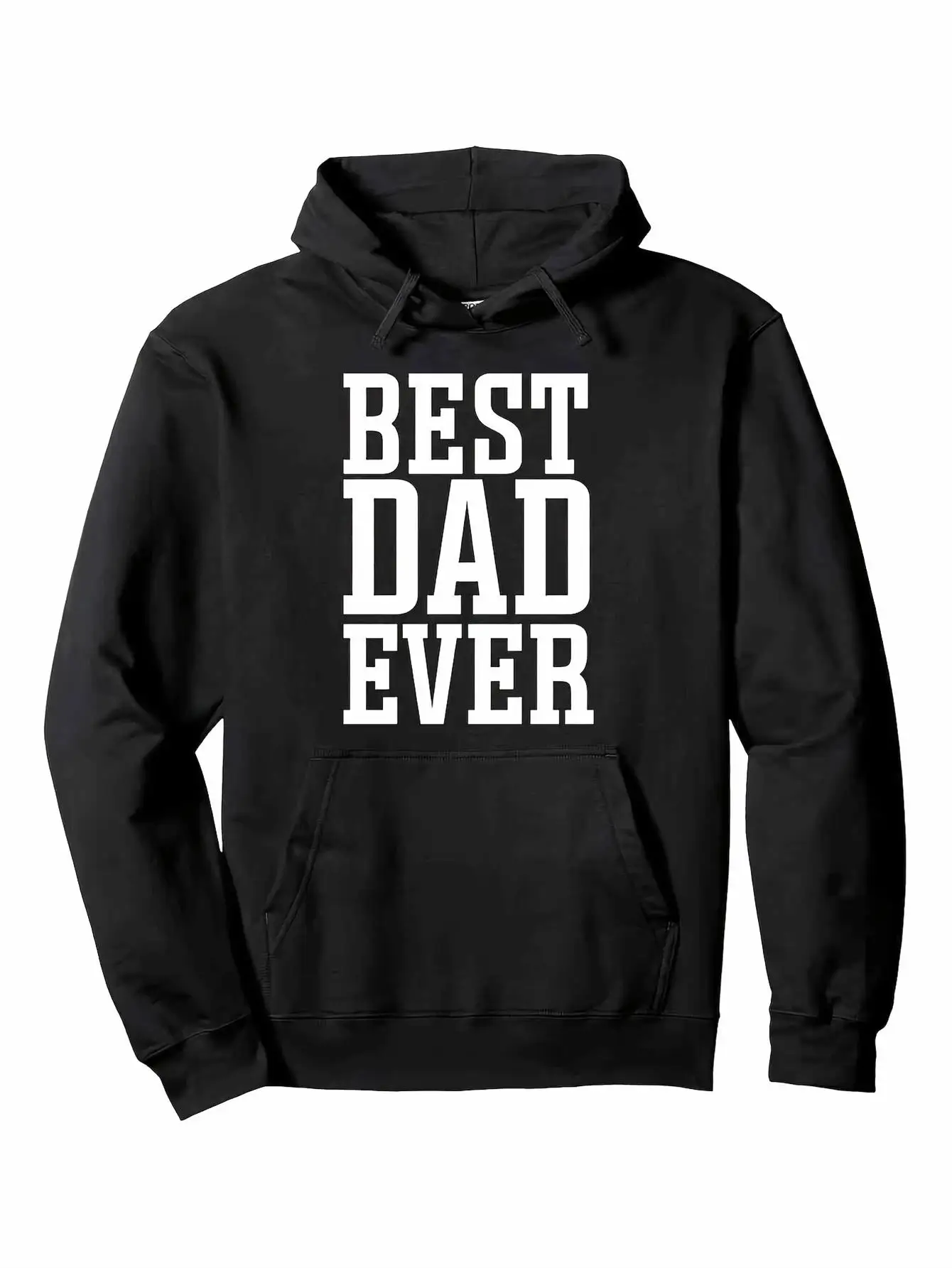Men's Best Dad Eternal Hooded Sweater - Bold White Letter Pullover Hoodie in Black with White Print, Machine Washed All Season
