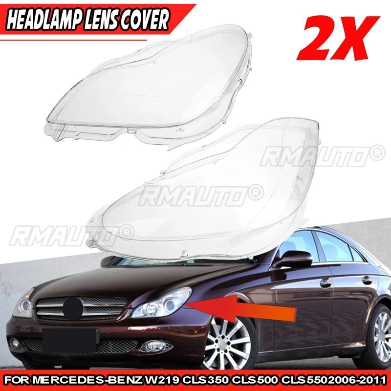 

RMAUTO автомобильная фара, крышка, прозрачная крышка лампы, линза для Mercedes Benz CLS W219 2006-2011, автомобильные аксессуары