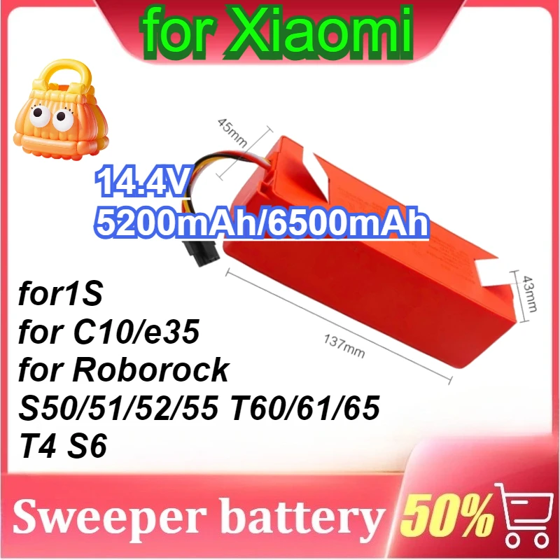 

14.4V 5200mAh/6500mAh for Xiaomi 1S for Xiaowa C10/e35 for Roborock S50/51/52/55 T60/61/65 T4 S6 Vacuum Cleaner Battery