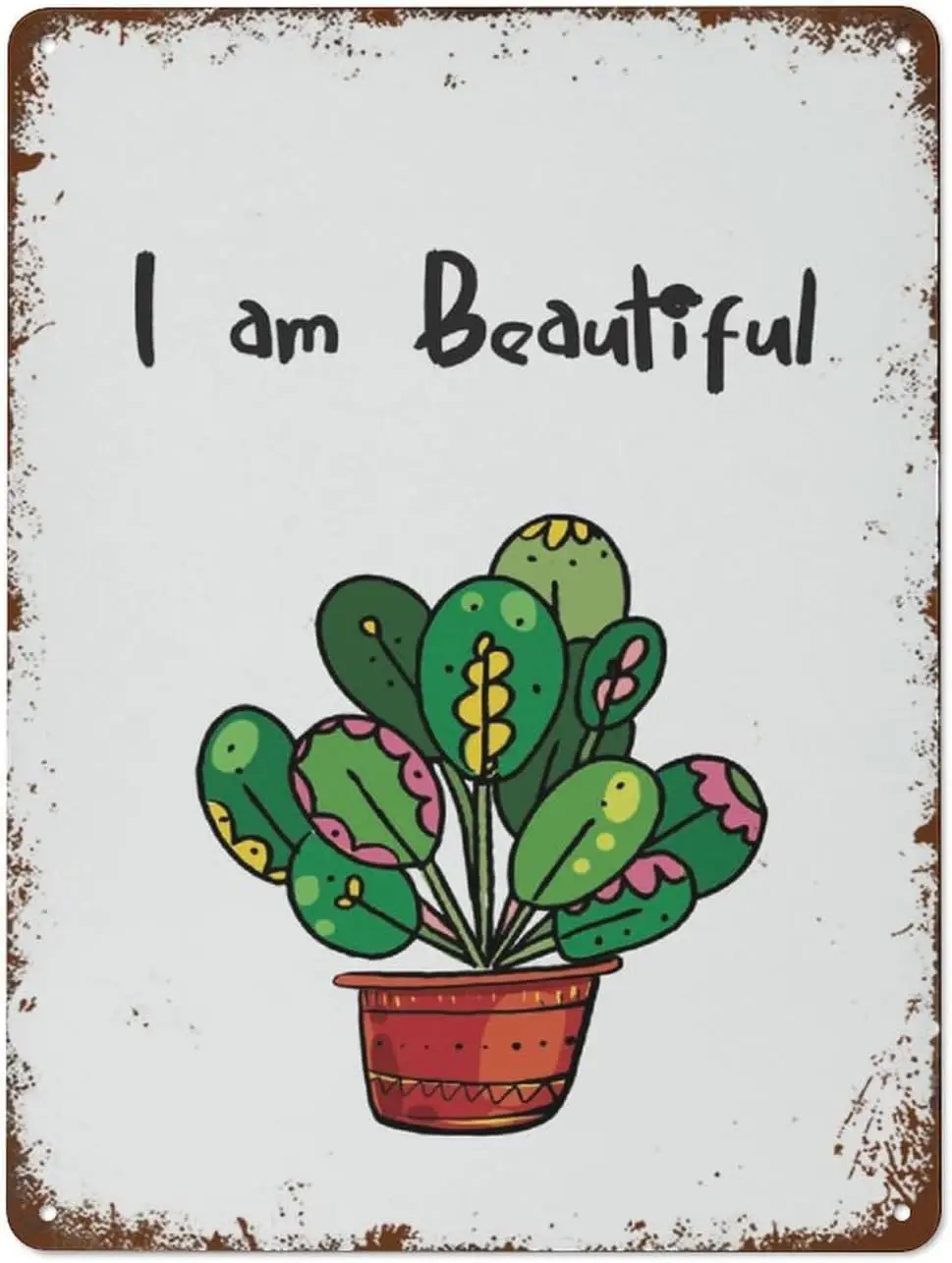 Plant Print I Am Beautiful Positive Quote Positive Gift Positive Art Plant Art Office Decor Fo Retro Garden Metal Tin