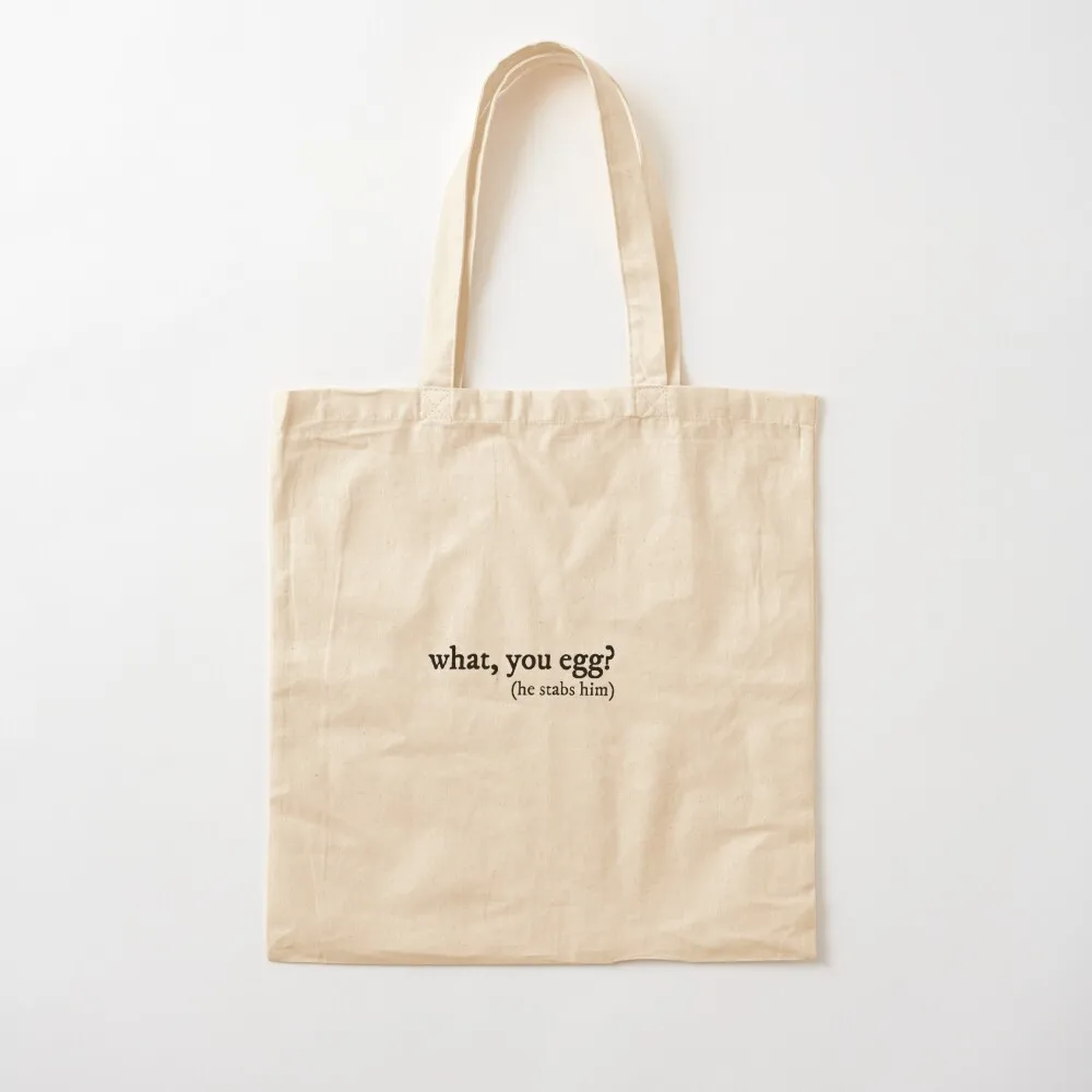 

What you egg Tote Bag Cloth bags Canvas bag for women Handbags