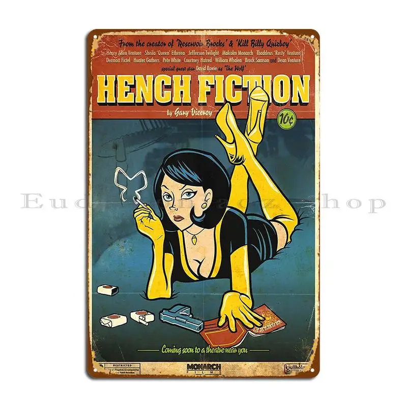 hench dr girlfriend mrs the monarch Metal Sign Bar Cave Cinema Printing Wall Decor Rusty Tin Sign Poster