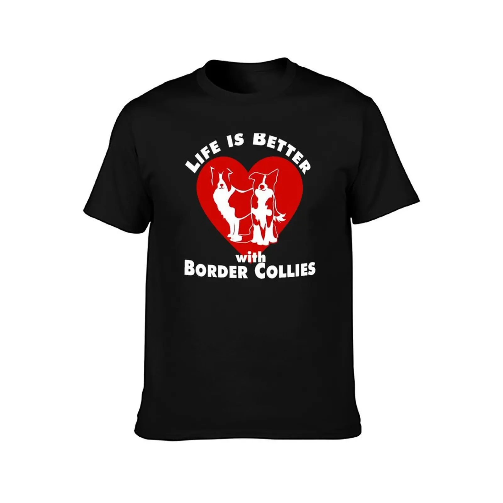 LIfe is Better with Border Collies NickerStickers? on Redbubble T-Shirt, Summer Casual Cotton Tee, Oversized Streetwear Tops