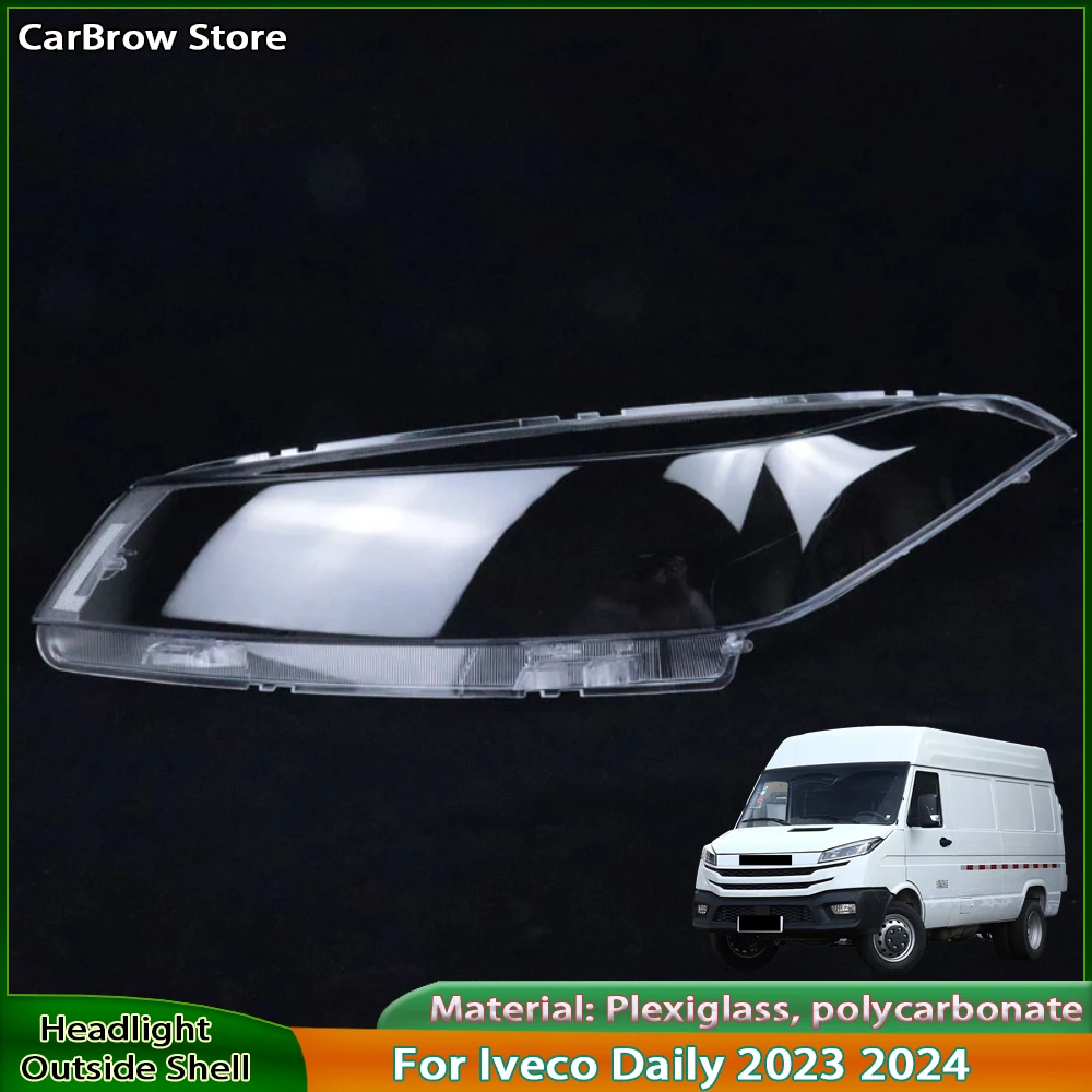 Headlight Cover Lens For Iveco Daily 2023 2024 Car Transparent Headlamp Lamp Shell Plexiglass Replace Original Lampshade