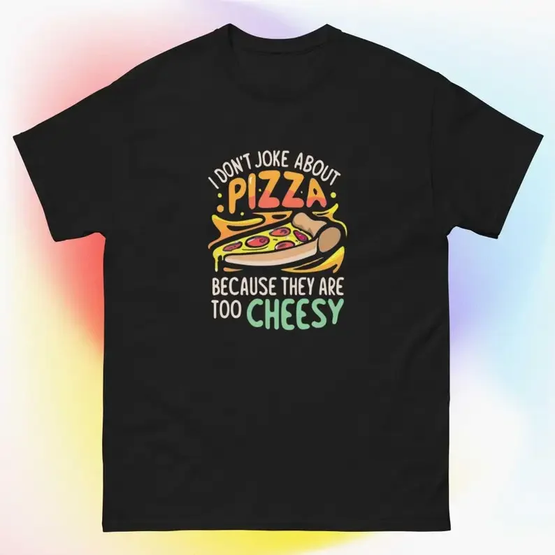 

Cheesy Pizza Obsessed Unisex Shirt - Funny Food Lover Tee