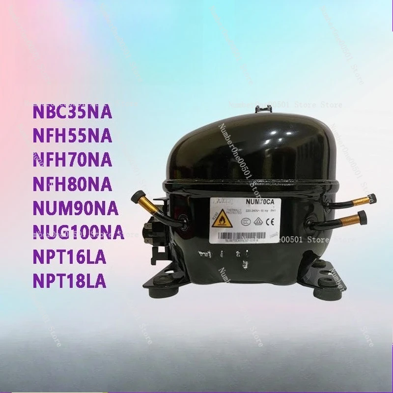 

NFH80NA NFH55NA NFH70NA NUM90NA NUG100NA NBC35NA R290 Inverter Refrigerator Compressor Cooling Spare Part