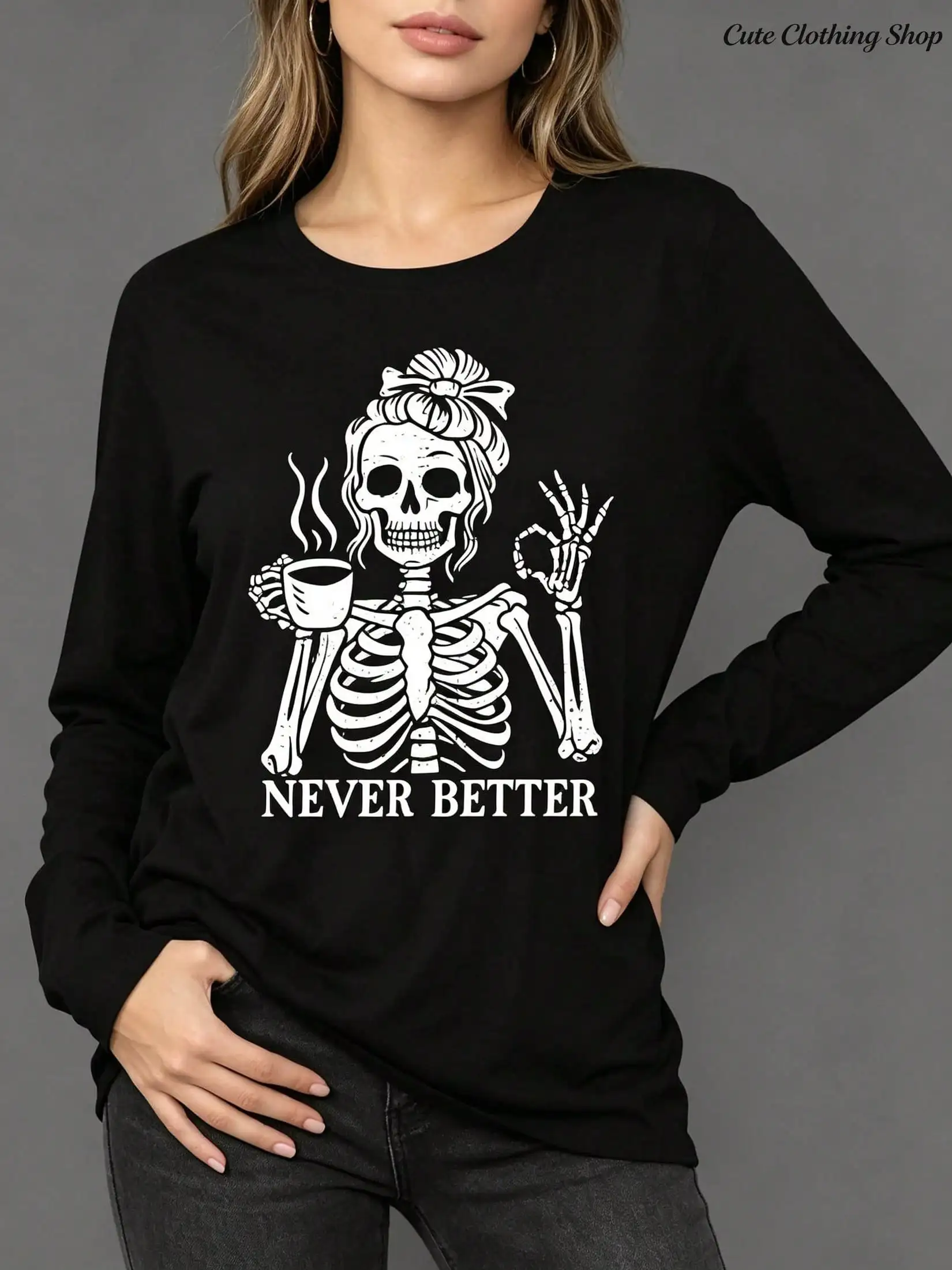 Women's Halloween Skeleton Graphic Long Sleeve Round Neck T-shirt with Never Better Text Casual Vintage T Shirt Clothes Outfit
