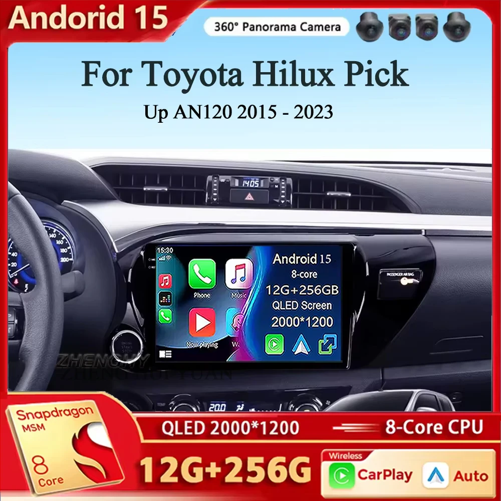 Para Toyota Hilux Pick Up AN120 2015 - 2023 LHD Android 15 Auto Carplay Radio de coche reproductor de vídeo estéreo Multimedia GPS WIFI + 4G BT