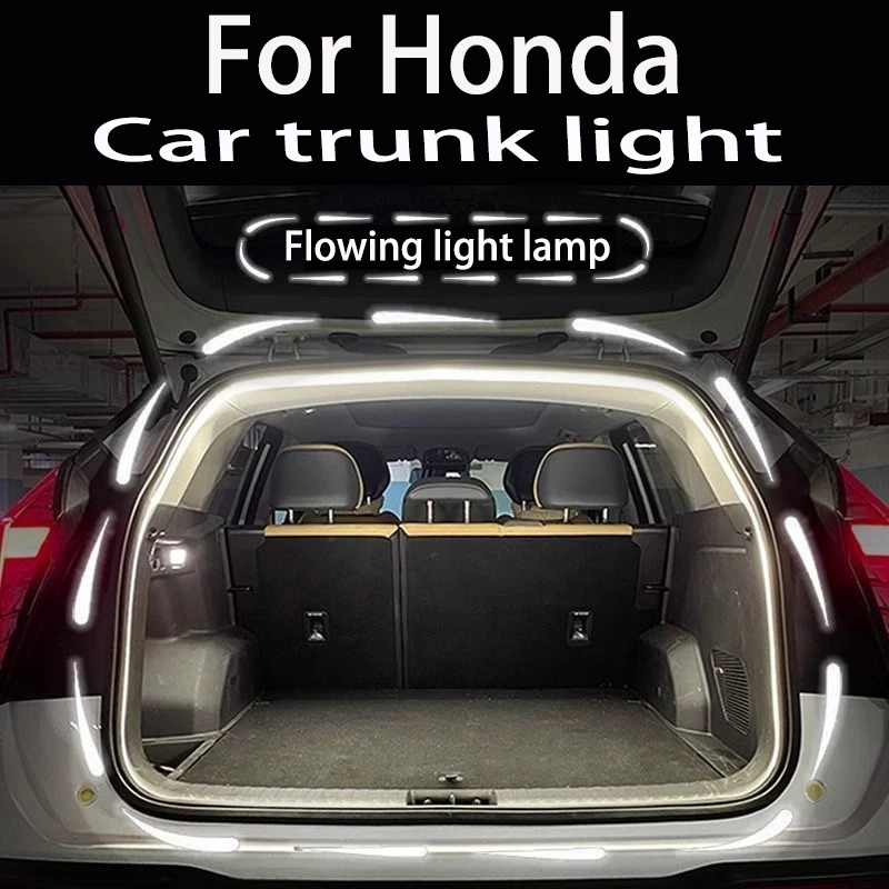

For Honda Civic Fit Accord Odyssey Elison CRV XRV Vezel Crosstour Car trunk light trunk flow light car lighting modification