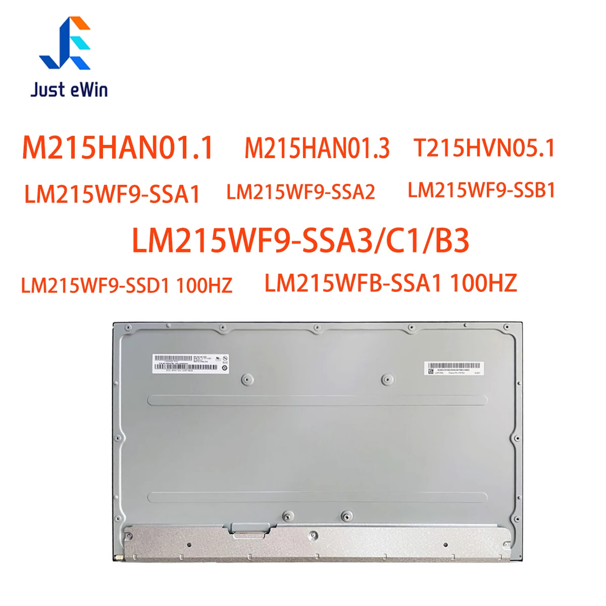 

Original M215HAN01.1 M215HAN01.3 T215HVN05.1 LM215WF9-SSA1 LM215WF9 SSA2 LM215WF9-SSA3 SSC1 SSB3 SSB1 SSD1 LM215WFB LCD Screen