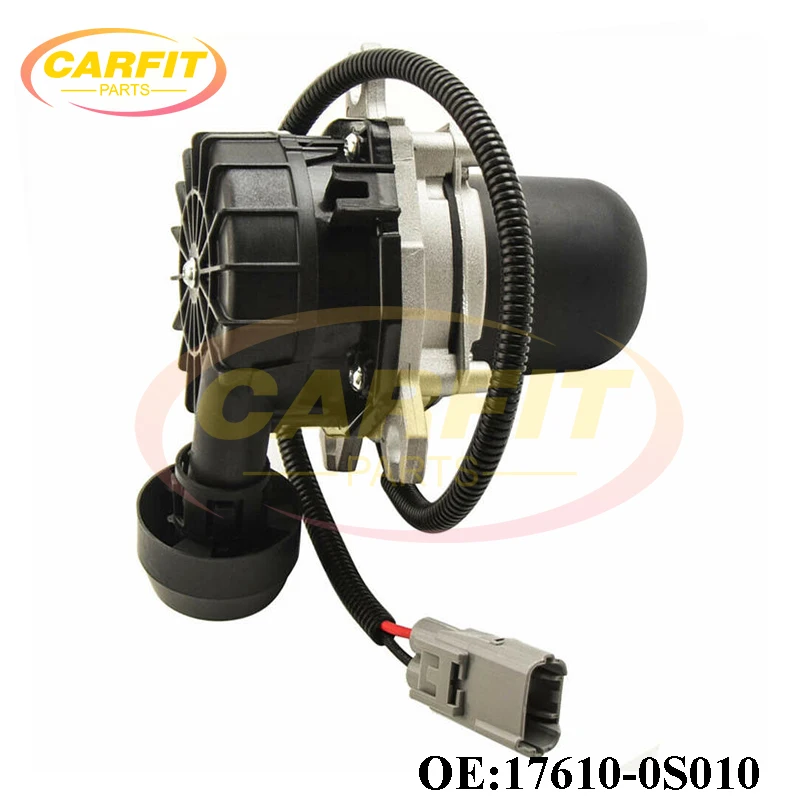 High Quality OEM 17610-0S010 176100S010 Secondary Air Pump For Toyota Land Cruiser Sequoia Tundra Lexus LX570 4.6L 5.7L Auto Par