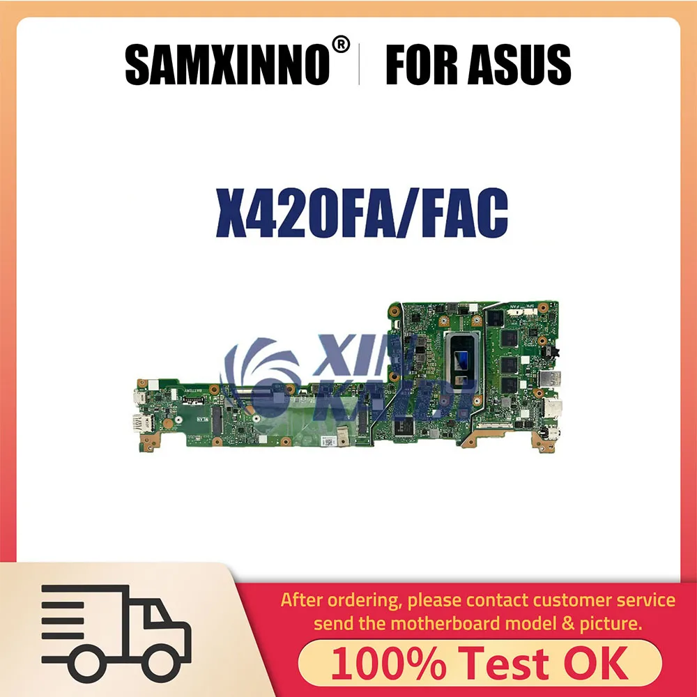 

Laptop MotherBoard For Asus Vivobook14 X420FA X420FAC F420FA A420FA X420F Notebook Mainboard I3 I5 I7 CPU 4G 8G 16G Systemboard