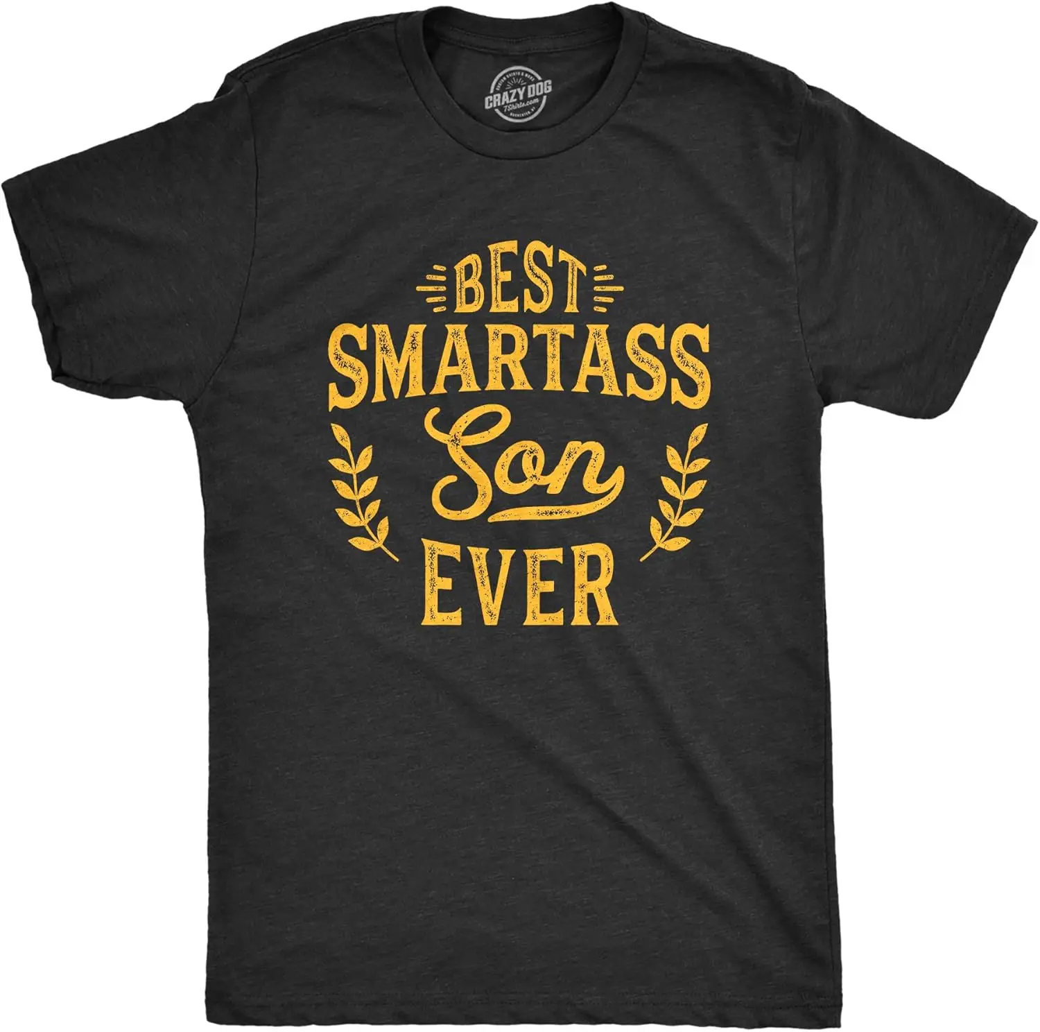 Mens Best Smartass Son Ever Tshirt Funny Kids Parenting Hilarious Sarcastic Tee