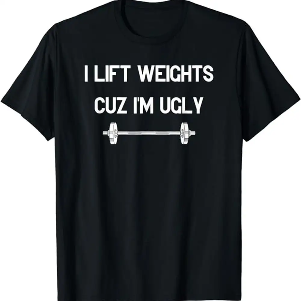 Chemise I Lift Weights Cuz I'M en-ly