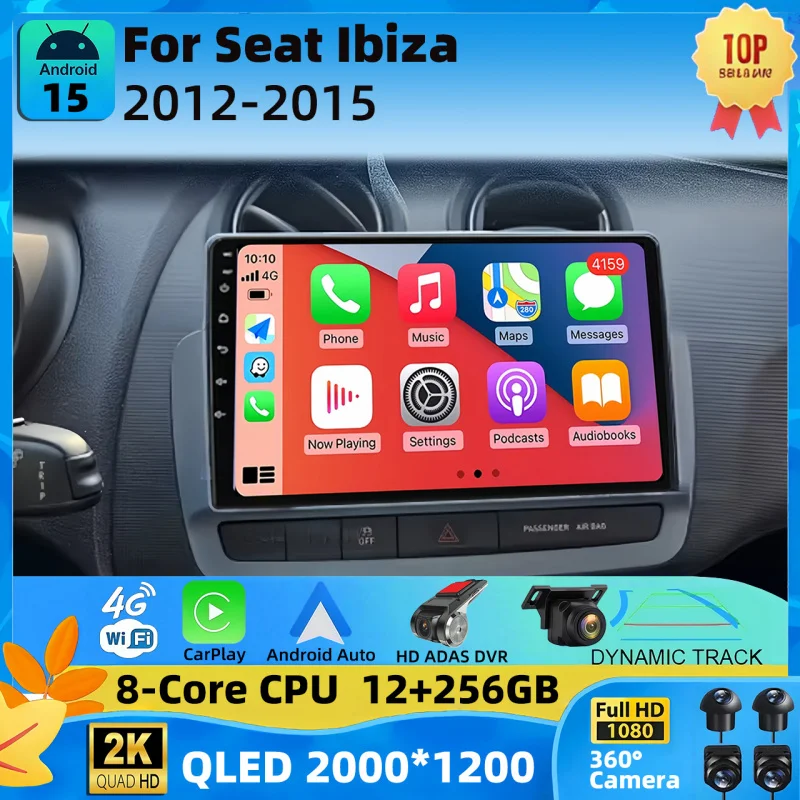 LED Touch Screen For Seat Ibiza 2012-2015 Android 15 Auto Radio Car Multimedia Video Player 5G WIFI BT GPS Navigation carplay