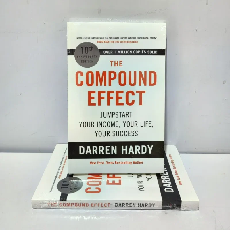 The Compound Effect By Darren Hardy Multiply Your Success One Simple Step At a Time Inspirational Novels English Book